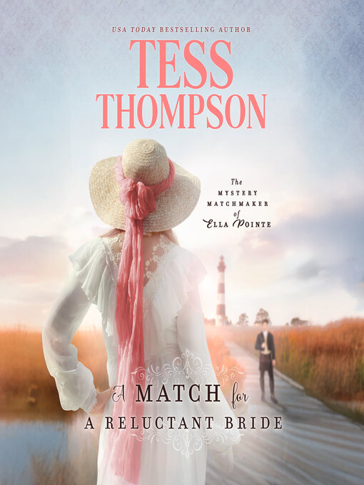 Title details for A Match for a Reluctant Bride by Tess Thompson - Wait list